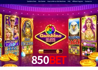 Descubra o Mundo do Cassino Online com 850bet